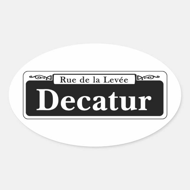 Adesivo Oval Decatur Rua, New Orleans Street Sign (Frente)