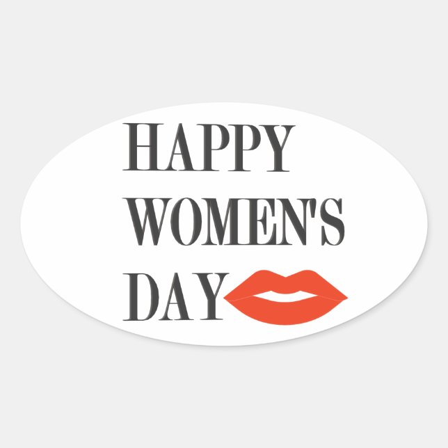 Adesivo Oval Design Happy Women Day Engraçado (Frente)
