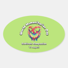 Adesivo Oval Dia Mundial da Humanidade - Cultivar a Compaixão