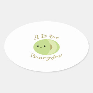 Adesivo Oval Ele é para Honeydew