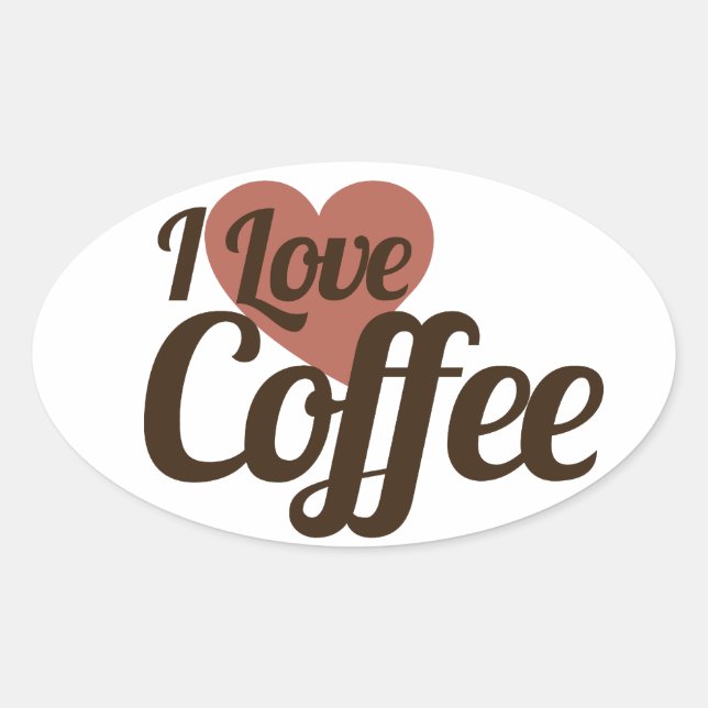 Adesivo Oval Eu Amo Café (Frente)
