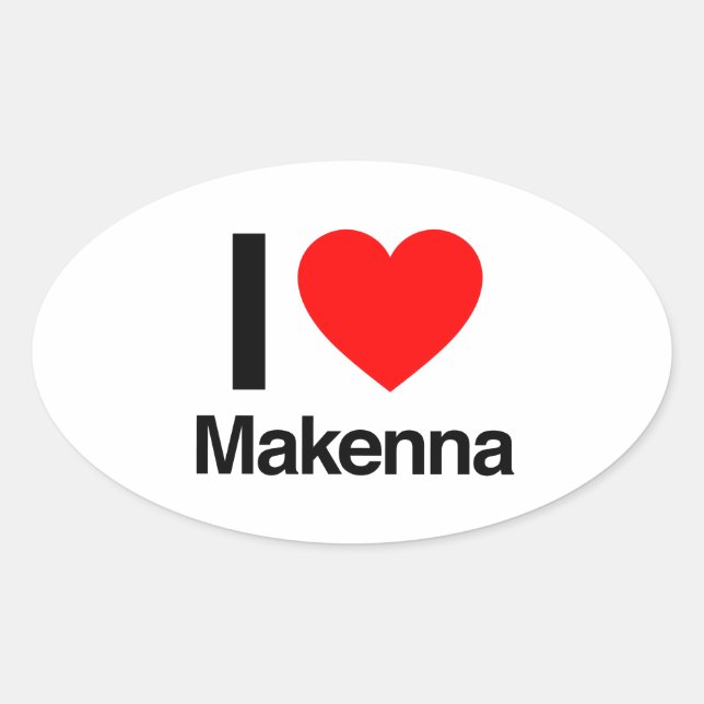 Adesivo Oval eu amo makenna (Frente)