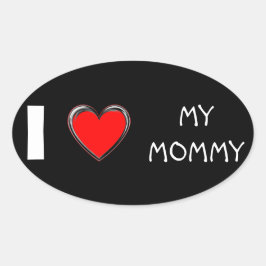 ADESIVO OVAL EU AMO MINHA MAMÃE "ARTE CARDÍACA"