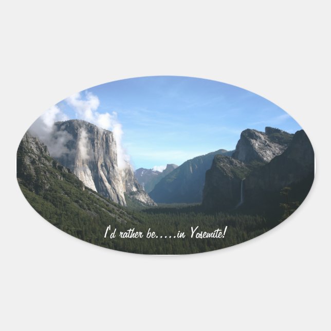 Adesivo Oval "Eu teria preferencialmente em Yosemite!" (Frente)