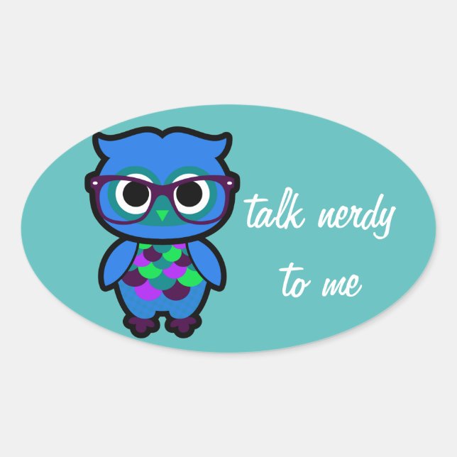 Adesivo Oval Fale com Nerdy para mim Owl (Frente)