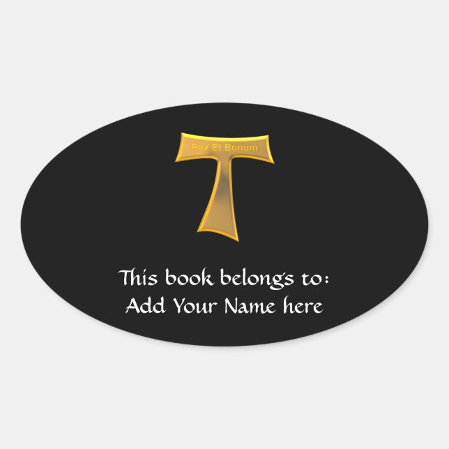 Adesivo Oval Franciscan Tau Cross Pax Et Bonum Dourado Metálico (Frente)