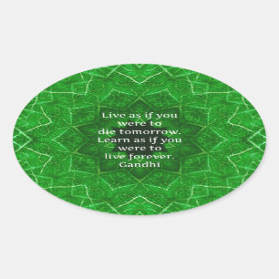 Adesivo Oval Gandhi - Citação Inspiracional Sobre Aprendizado