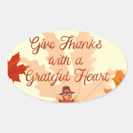 Adesivo Oval Give Thanks With a Grateful Heart Thanksgiving