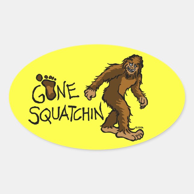 Adesivo Oval Gone Squatchin (Frente)