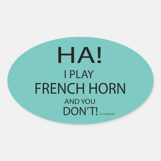 Adesivo Oval Ha French Horn Oval Sticker (Frente)