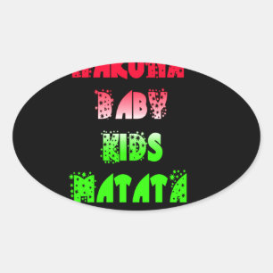 Adesivo Oval Hakuna Matata Baby Kids Oferece incríveis desenhos