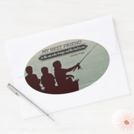 Adesivo Oval Henry Ford Inspirational Cote "Melhor amigo"