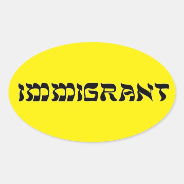Adesivo Oval Imigrantes - Resistir ao ICE (Frente)