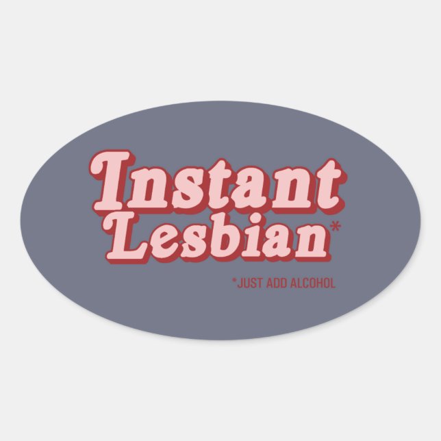 ADESIVO OVAL LÉSBICA INSTANTÂNEA (Frente)