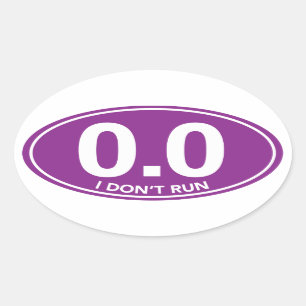 Adesivo Oval Maratona 0.0 I Don't Run Oval Sticker (Roxo)