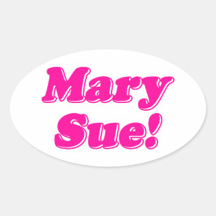 Adesivo Oval Mary Sue!