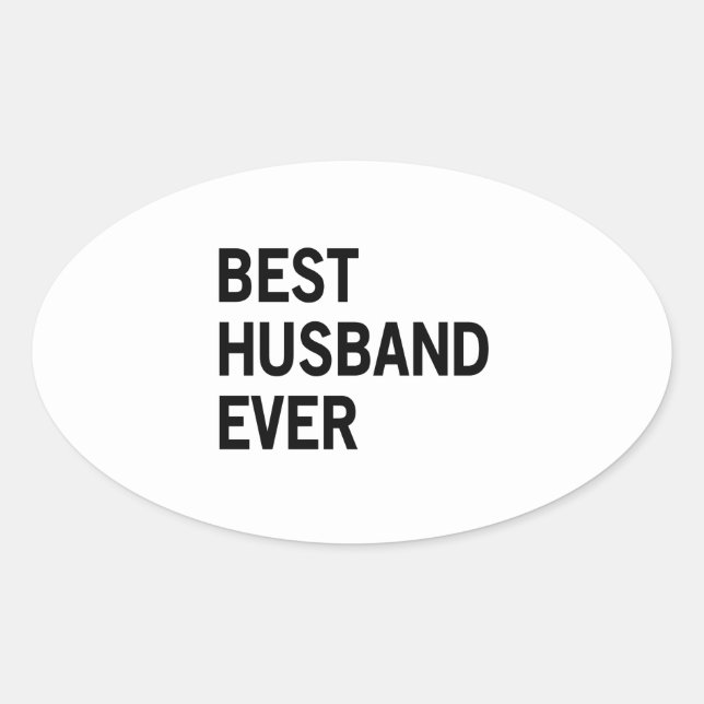 Adesivo Oval Melhor Marido Nunca (Frente)