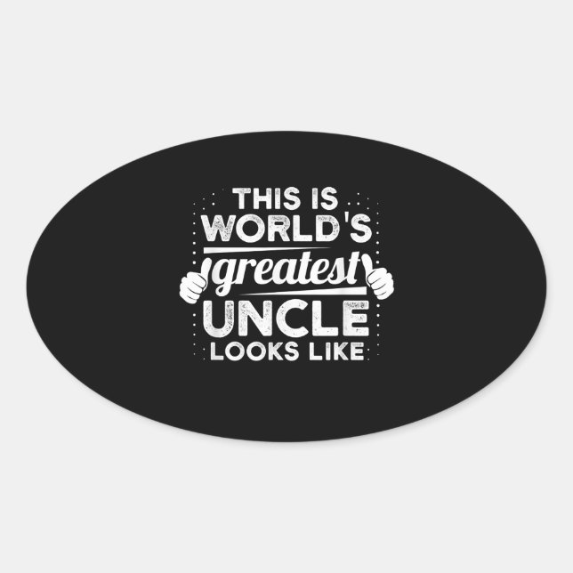 Adesivo Oval Mens Worlds Maior Tio Parece Padrinho (Frente)