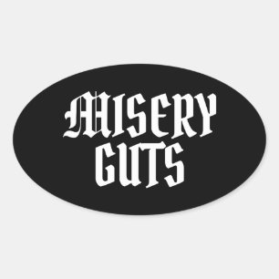 Adesivo Oval Misery Guts