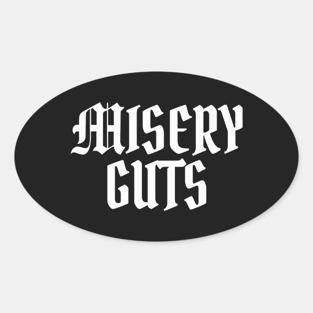 Adesivo Oval Misery Guts (Frente)