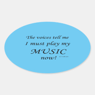 Adesivo Oval Music Voices Diz Que Tem De Jogar Vestido Oval