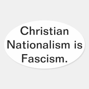 Adesivo Oval Nacionalismo Cristão Fascismo Hankamer Artjunkhaus