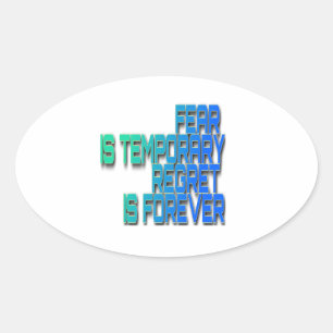 Adesivo Oval o medo é o Sticker temporário