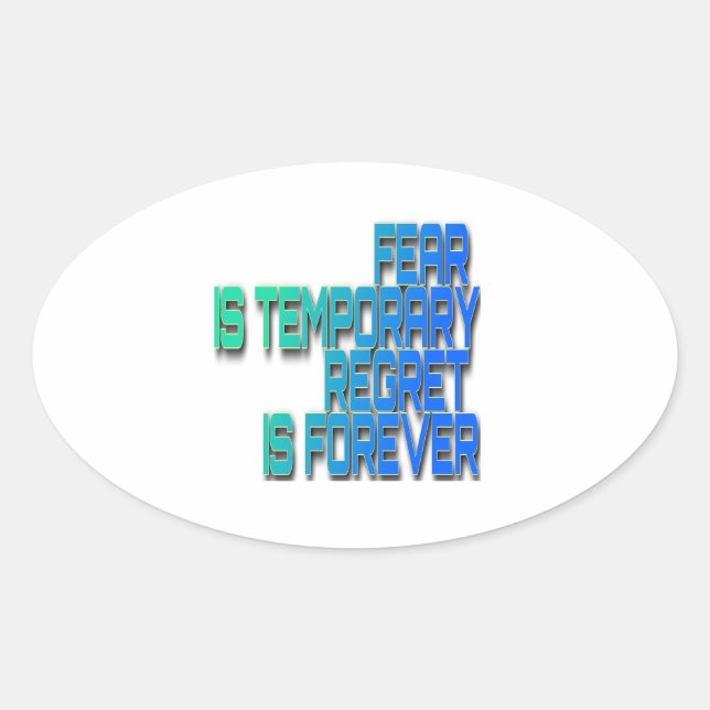Adesivo Oval o medo é o Sticker temporário (Frente)