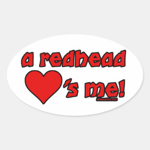 Adesivo Oval O Redhead ama-me