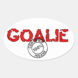 Adesivo Oval Oval Insane Goalie Sticker