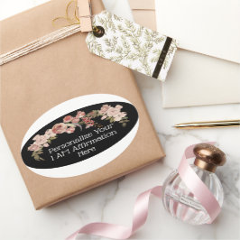 Adesivo Oval Personalizar Estou Afirmando Cristão Floral