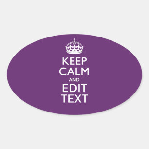 Adesivo Oval Personalized KEEP CALM AND Edit Text on Purple
