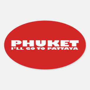Adesivo Oval PHUKET eu IREI A PATTAYA