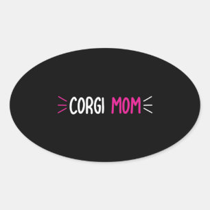 Adesivo Oval Presente de Design Estético para Mãe de Corgi Fofa