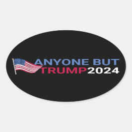 Adesivo Oval Qualquer Um, Mas Engraçado, Eleições 2024