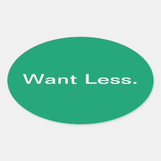 Adesivo Oval Queira menos
