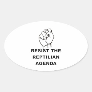 Adesivo Oval Resistir À Agenda Reptiliana