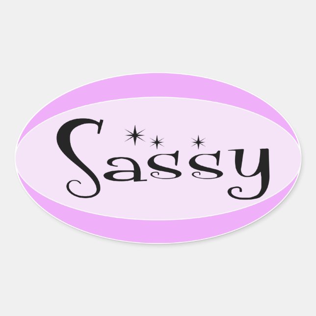 Adesivo Oval Sassy (Frente)
