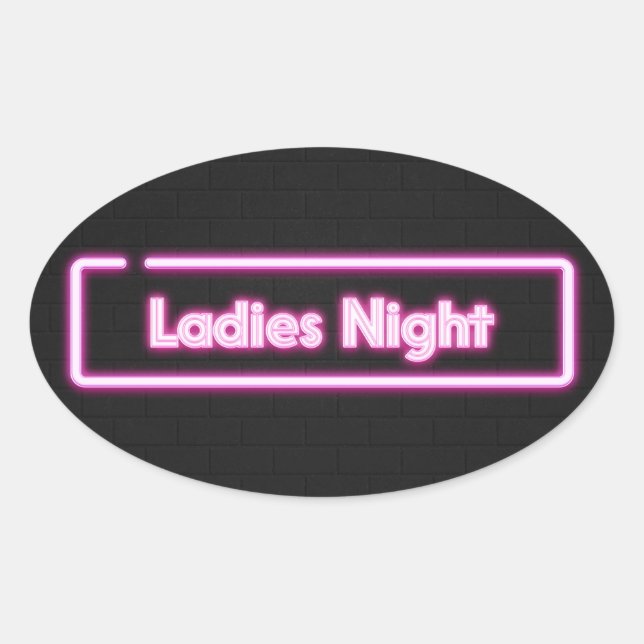Adesivo Oval Sinal de LED Neon Ladies Night    (Frente)