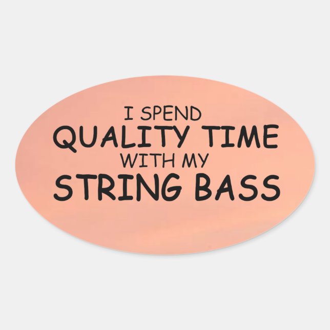 Adesivo Oval Vinheta Oval Bass de String de Tempo de Qualidade (Frente)