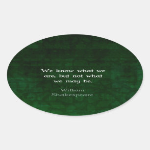 Adesivo Oval William Shakespeare Cita Sobre Possibilidades