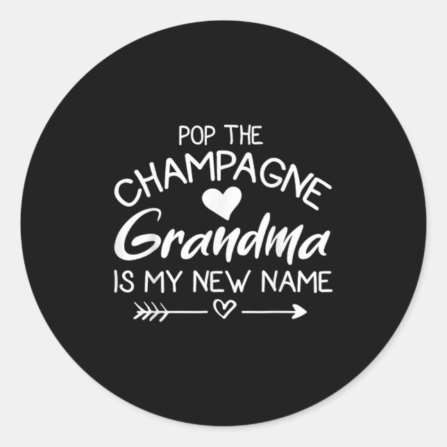 Adesivo P The Champagne Grandma Is My New Name  (Frente)