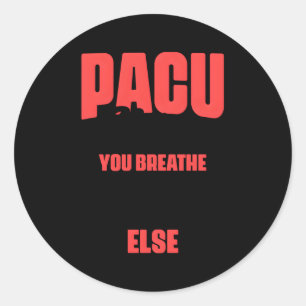 Adesivo Pacu Enfermeira Você Respira Eu Farei Tudo O Mais