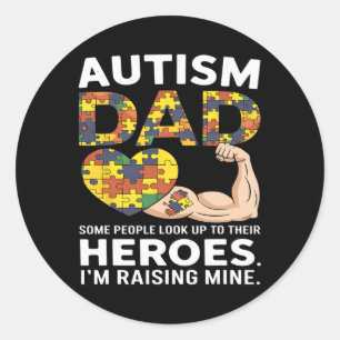 Adesivo Pai Autismo Algumas Pessoas Procuram Seus Heróis A