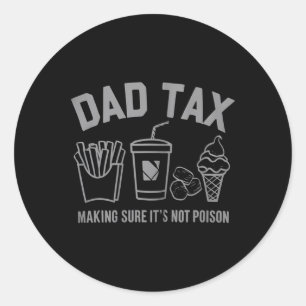 Adesivo Pai com certeza que não é veneno