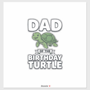Adesivo Pai da Tartaruga de Aniversário Design de Pai de T