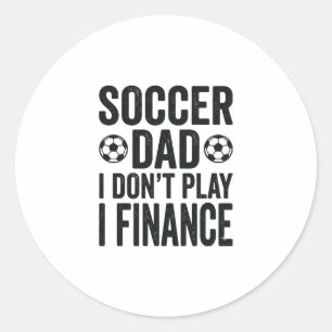 Adesivo Pai de Futebol Eu Não Jogo Eu Financio Camiseta Vi