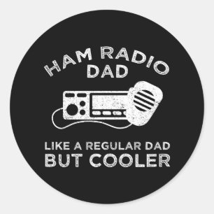 Adesivo Pai De Rádio Ham - Como Um Pai Regular, Mas Mais F