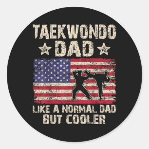 Adesivo Pai de Taekwondo Como Um Pai Normal Mas Mais Legal