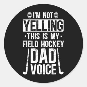 Adesivo Pai do Hockey de Campo Voz Pai de um Jogador de Ho